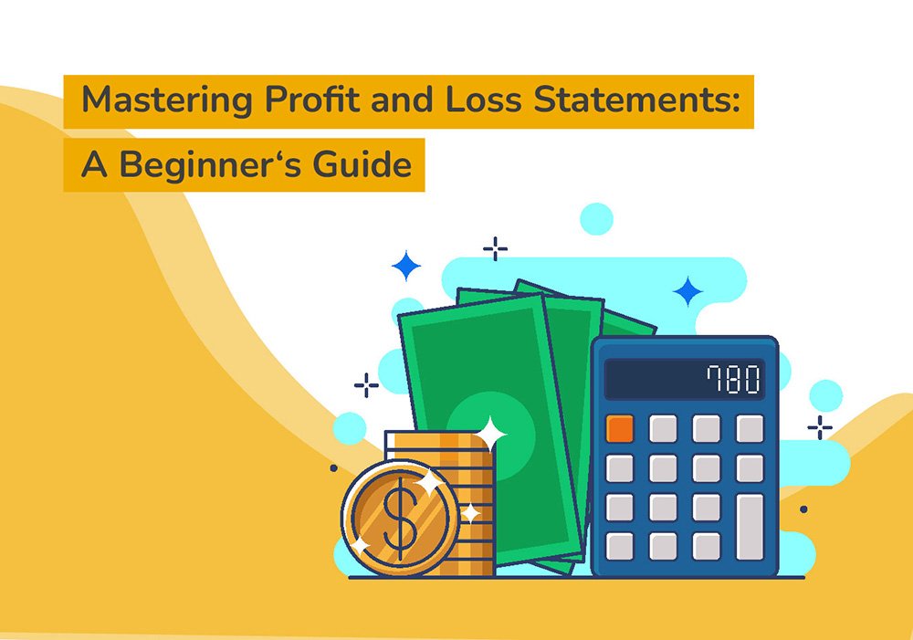 Profit and Loss Statement